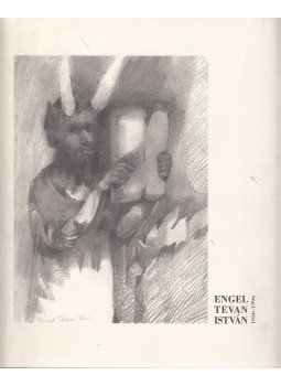 D. Udvary Ildikó, Komoróczy Géza, Ladányi József - Engel Tevan István 1936-1996 D. Udvary Ildikó, Komoróczy Géza, Ladányi József - Engel Tevan István 1936-1996, 2006 antikvár könyv
