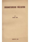 Staud Géza - Dramaturgiai vázlatok