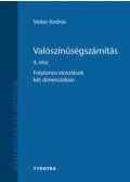 Vetier András - Valószínűségszámítás 4. rész - Folytonos eloszlások két dimenzióban