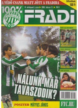 Privacsek András - 100% Fradi VI. évf. 6. szám, Budapest 2008 antikvár könyv