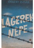 Örkény István - Lágerek népe