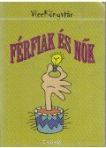 Vicc Elek - Férfiak és nők