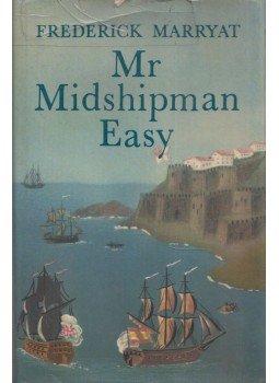 Frederick Marryat - Mr. Midshipman Easy Frederick Marryat - Mr. Midshipman Easy, Moszkva 1982 antikvár könyv