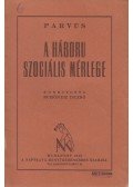 Parvus - A háború szociális mérlege