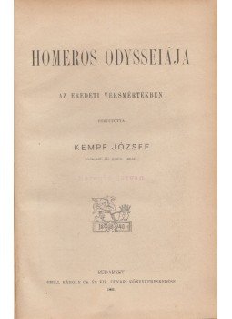 Homeros - Homéros Odysseiája, Budapest 1893 antikvár könyv