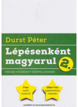 DURST PÉTER - Lépésenként magyarul 2. - (felújított) DURST PÉTER - Lépésenként magyarul 2. - (felújított), null 2020 antikvár könyv