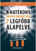 Kasim Aslam - A hatékony online marketing 7 legfőbb alapelve