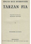 Edgar Rice Burroughs - Tarzan fia I-II. (egybekötve)