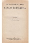 Sidney Webb,Webb, Beatrice - Munkás-demokrácia I.