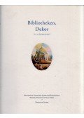 Frédéric Barbier (szerk.),Monok István,Andrea De Pasquale - Bibliotheken, Dekor (17.-19. Jahrhundert)