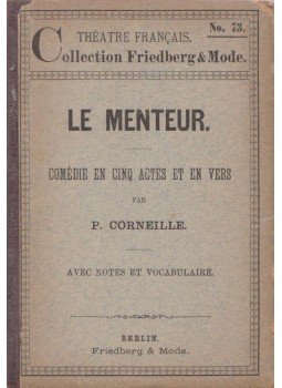 P. Corneille - Le menteur P. Corneille - Le menteur, Berlin 0 antikvár könyv