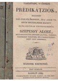Szepessy Aloiz - Vasárnapi, és ünnepi prédikátziók. Második esztendő I-II.