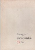 Himer Zoltán,Dr. Szilvássy Zoltán - A magyar iparjogvédelem 75 éve