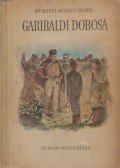 Murányi-Kovács Endre - Garibaldi dobosa