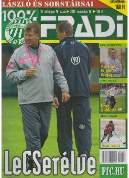 Privacsek András - 100% Fradi III. évf. 46. szám Privacsek András - 100% Fradi III. évf. 46. szám, Budapest 2005 antikvár könyv