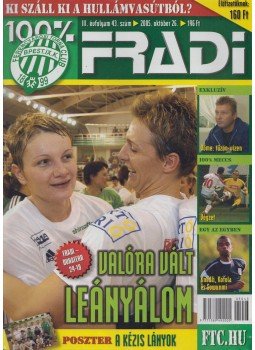 Privacsek András - 100% Fradi III. évf. 43. szám Privacsek András - 100% Fradi III. évf. 43. szám, Budapest 2005 antikvár könyv