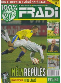 Privacsek András - 100% Fradi III. évf. 47. szám Privacsek András - 100% Fradi III. évf. 47. szám, Budapest 2005 antikvár könyv