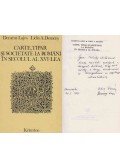 Demény Lajos,Lidia A. Demény - Carte, tipar si societate la romani in secolul al XVI-lea (dedikált)
