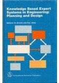 D. Sriram,R. A. Adey - Knowledge Based Expert Systems in Engineering: Planning and Design