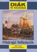 Tari Endre - Földrajzi felfedezők