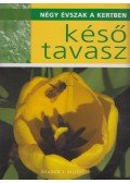 Dibás Gabriella - Késő tavasz