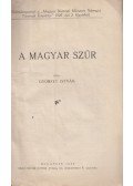 Győrffy István - A magyar szűr