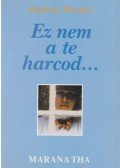 Paulette Boudet - Ez nem a te harcod...