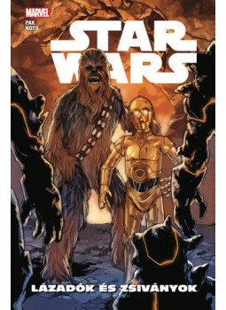 Greg Pak - Star Wars: Lázadók és zsiványok, null 2021 antikvár könyv