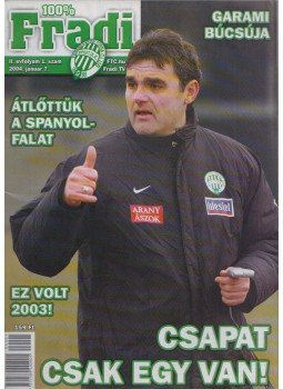 Privacsek András - 100% Fradi II. évf. 1. szám Privacsek András - 100% Fradi II. évf. 1. szám, Budapest 2004 antikvár könyv