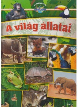 Bíró Imre - A világ állatai Bíró Imre - A világ állatai, Debrecen 0 antikvár könyv