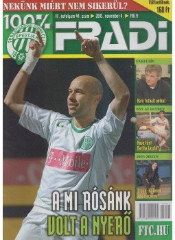 Privacsek András - 100% Fradi III. évf. 44. szám Privacsek András - 100% Fradi III. évf. 44. szám, Budapest 2005 antikvár könyv