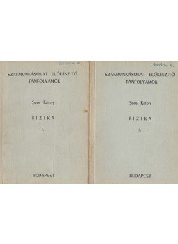 Soós Károly - Fizika I-II. Soós Károly - Fizika I-II., Budapest 1976 antikvár könyv