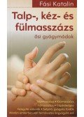 Fási Katalin - Talp-, kéz- és fülmasszázs