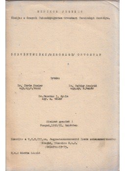 Ökrös Sándor, Beöthy Konrád, Fazekas I. Gyula - Törvényszéki (bírósági) orvostan Ökrös Sándor, Beöthy Konrád, Fazekas I. Gyula - Törvényszéki (bírósági) orvostan, Szeged 1950 antikvár könyv