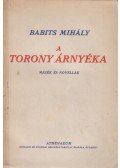 Babits Mihály - A torony árnyéka