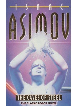 Isaac Asimov - The Caves of Steel Isaac Asimov - The Caves of Steel, London 1997 antikvár könyv