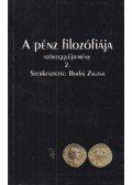 Bodai Zsuzsa - A pénz filozófiája szöveggyűjtemény II.