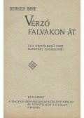 Berkes Imre - Vérző falvakon át