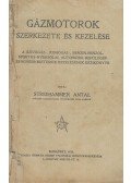 Streihammer Antal - Gázmotorok szerkezete és kezelése