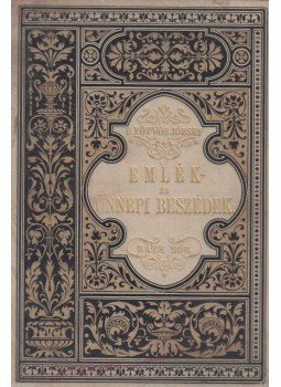 B. Eötvös József - Emlék- és ünnepi beszédek B. Eötvös József - Emlék- és ünnepi beszédek, Budapest 1886 antikvár könyv