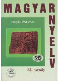 Hajas Zsuzsa - Magyar nyelv 12. osztály