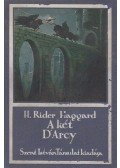 H. Rider Haggard - A két D'arcy
