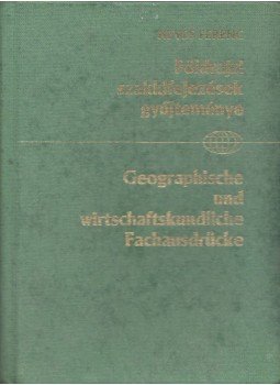 Heves Ferenc - Földrajzi szakkifejezések gyűjteménye, Budapest 1992 antikvár könyv