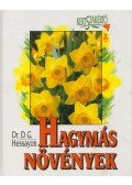 Hessayon, D.G. - Hagymás növények