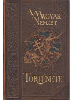 Acsády Ignác - A magyar nemzet története V. kötet, Budapest 1897 antikvár könyv
