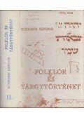 Scheiber Sándor - Folklór és tárgytörténet II. kötet