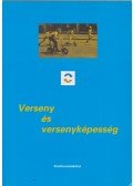 Dr. Botos Katalin,Dr. Katona Klára - Verseny- és versenyképesség