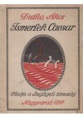 Dutka Ákos - Ismerlek Caesar