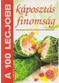 Toró Elza - A 100 legjobb káposztás finomság