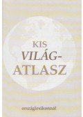 Háromszéki Zsuzsanna,Miehle Jánosné,Szarvas Katalin,Szarvas Ljudmilla - Kis világatlasz